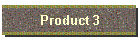 Product 3